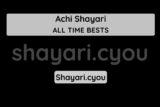 Achi Shayari